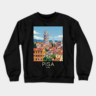 A Pop Art Travel Print of Pisa - Italy Crewneck Sweatshirt